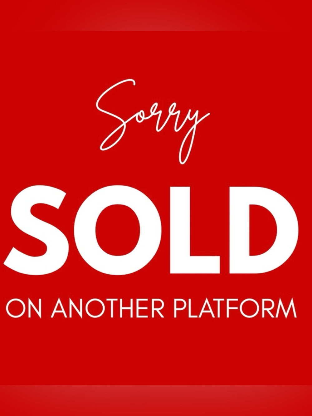 ❌ SOLD ON ANOTHER PLATFORM ❌